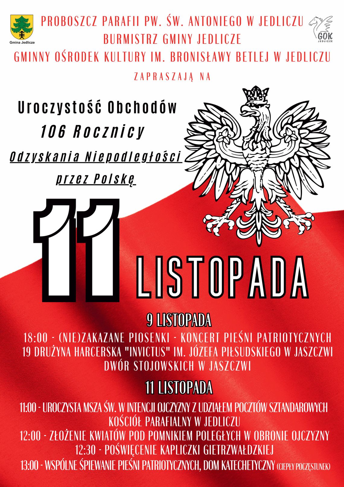 Uroczystość obchodów 106. rocznicy Odzyskanie Niepodległości w Jedliczu