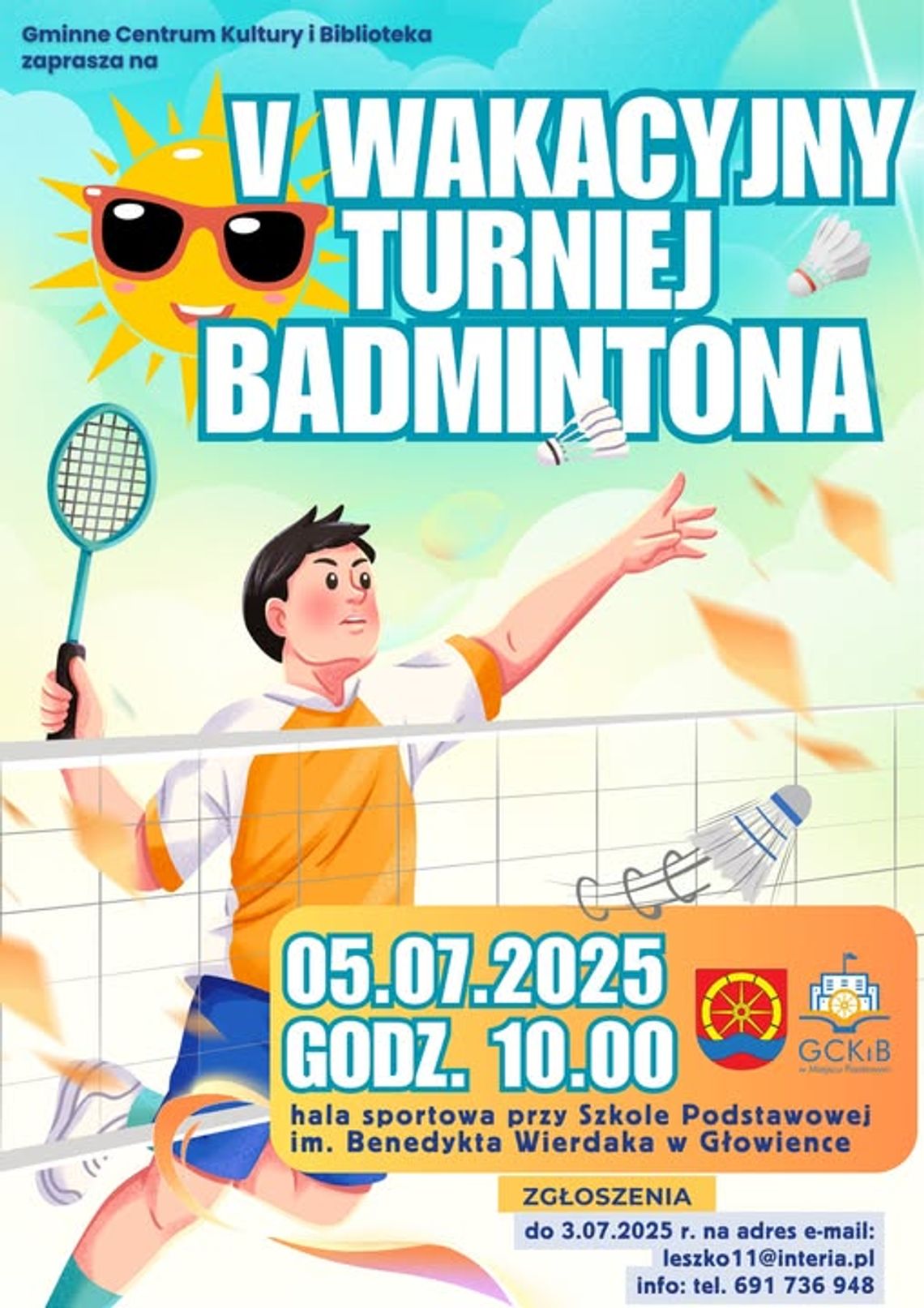 V Wakacyjny Turniej Badmintona V Wakacyjny Turniej Badmintona