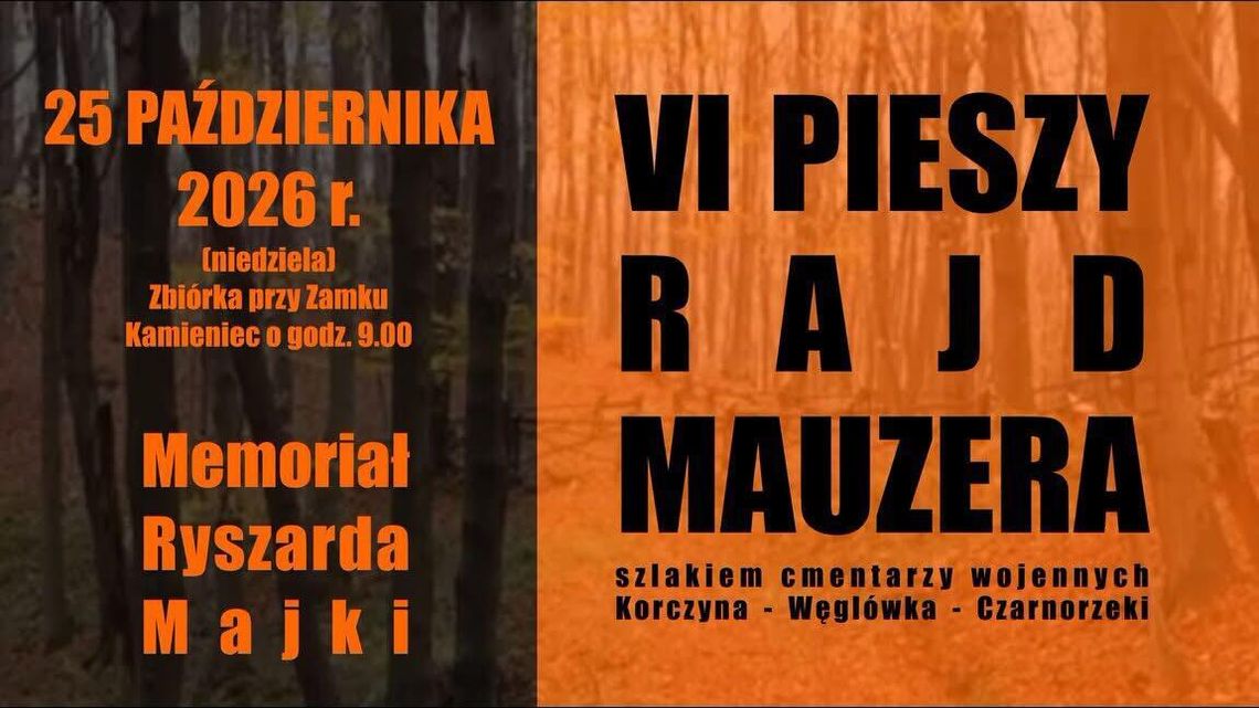 Plakat wydarzenia VI Pieszy Rajd Mauzera z datą 25 października 2026 i informacją o zbiórce przy Zamku Kamieniec