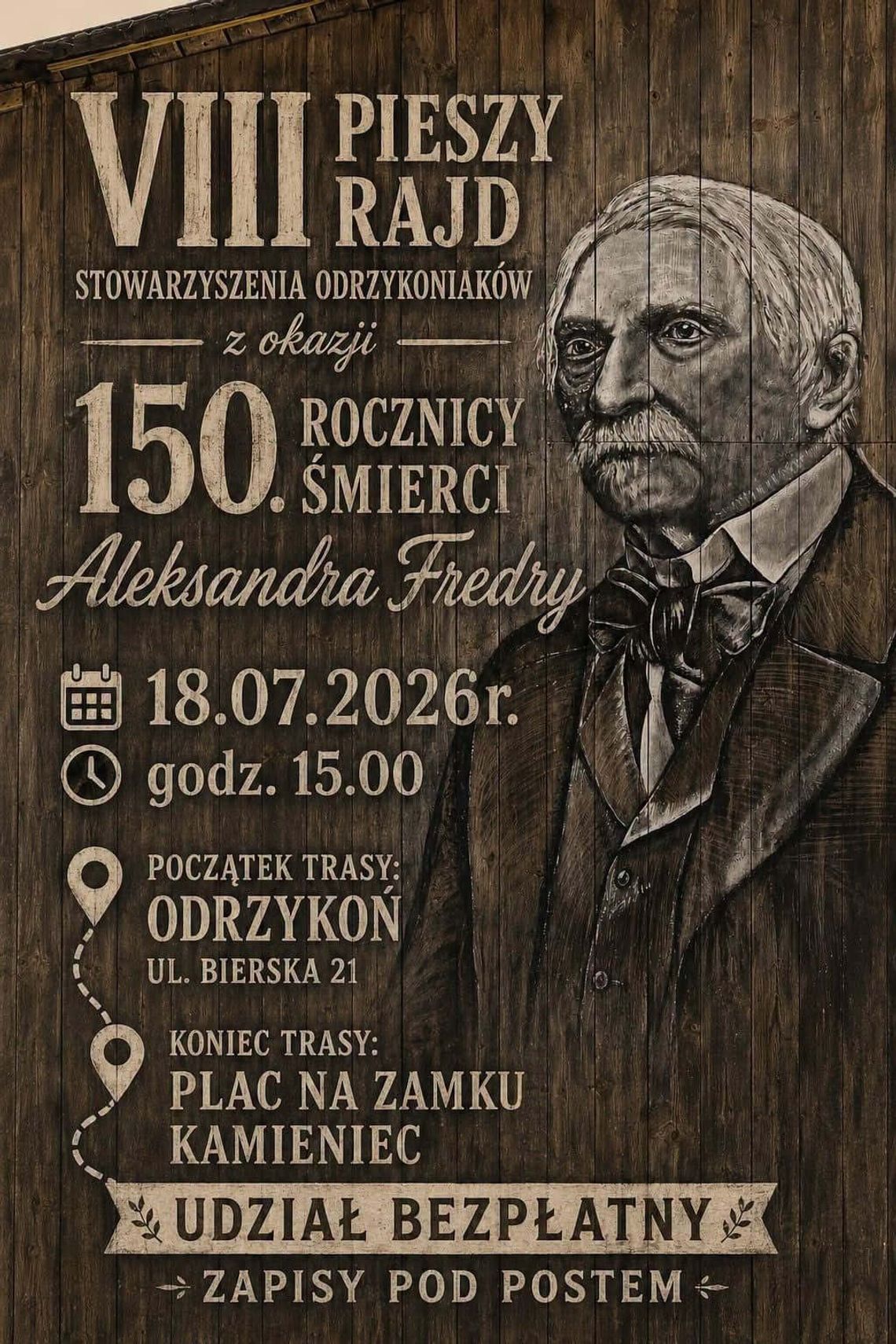VIII Pieszy Rajd Stowarzyszenia Odrzykoniaków Plakat VIII Pieszego Rajdu Stowarzyszenia Odrzykoniaków z portretem Aleksandra Fredry