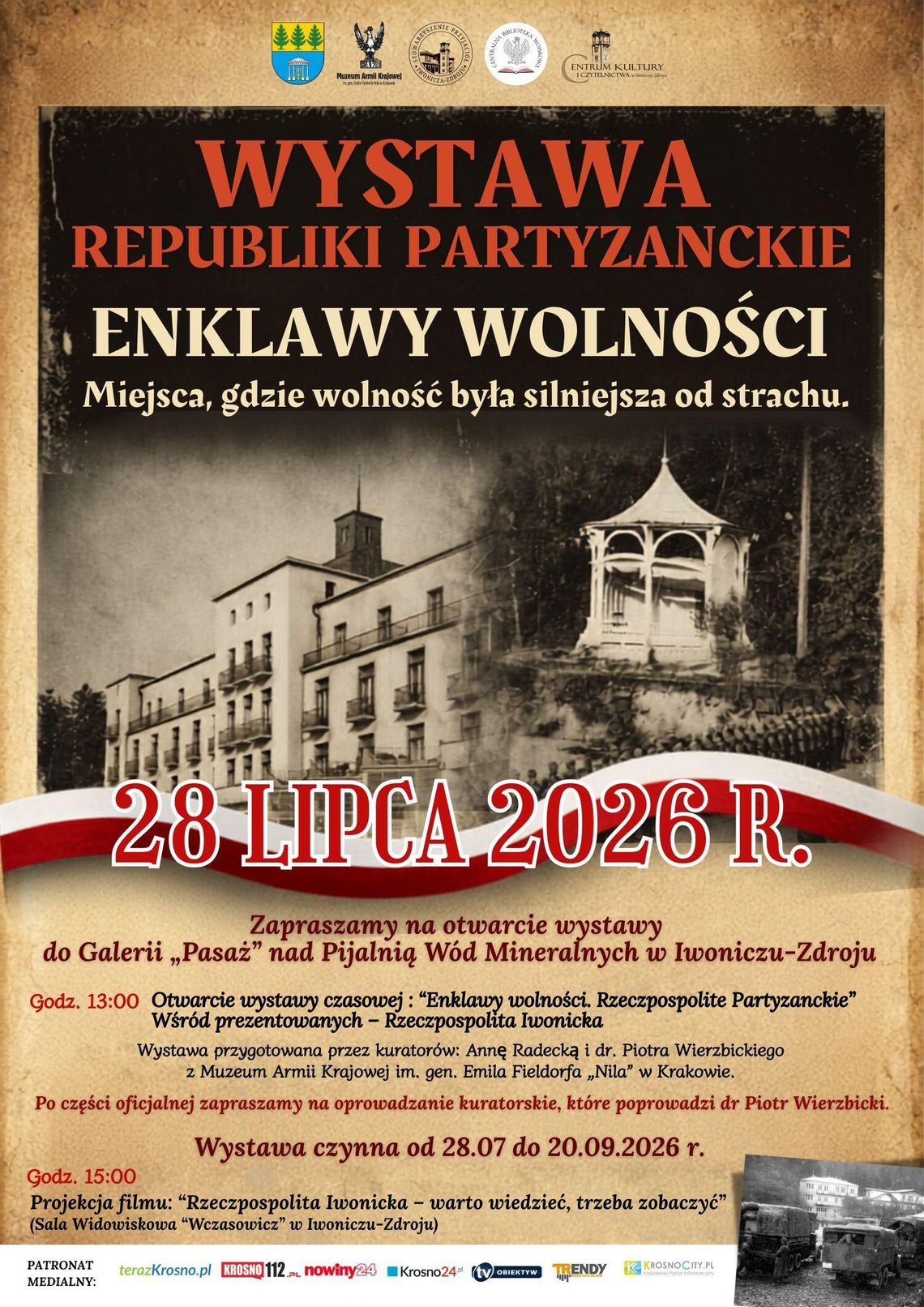 Wystawa Republiki Partyzanckie. Enklawy wolności Plakat wystawy „Republiki Partyzanckie. Enklawy wolności” w Iwoniczu-Zdroju