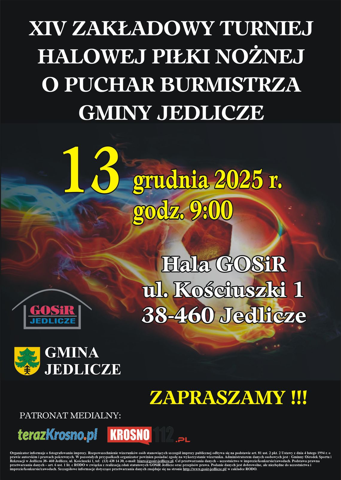 XIV Zakładowy Turniej Halowej Piłki Nożnej o Puchar Burmistrza Gminy Jedlicze XIV Zakładowy Turniej Halowej Piłki Nożnej o Puchar Burmistrza Gminy Jedlicze