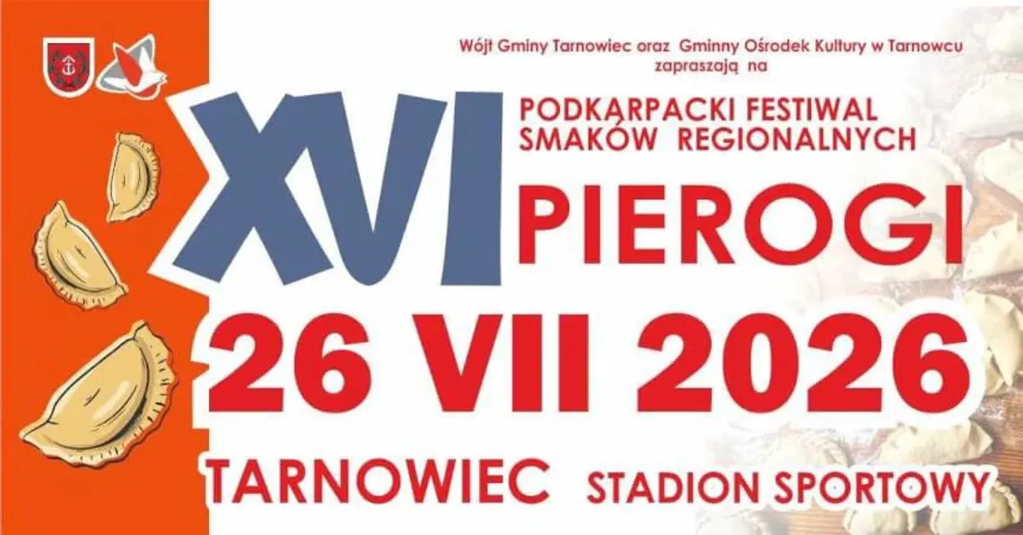 XVI Podkarpacki Festiwal Smaków Regionalnych PIEROGI XVI Podkarpacki Festiwal Smaków Regionalnych PIEROGI