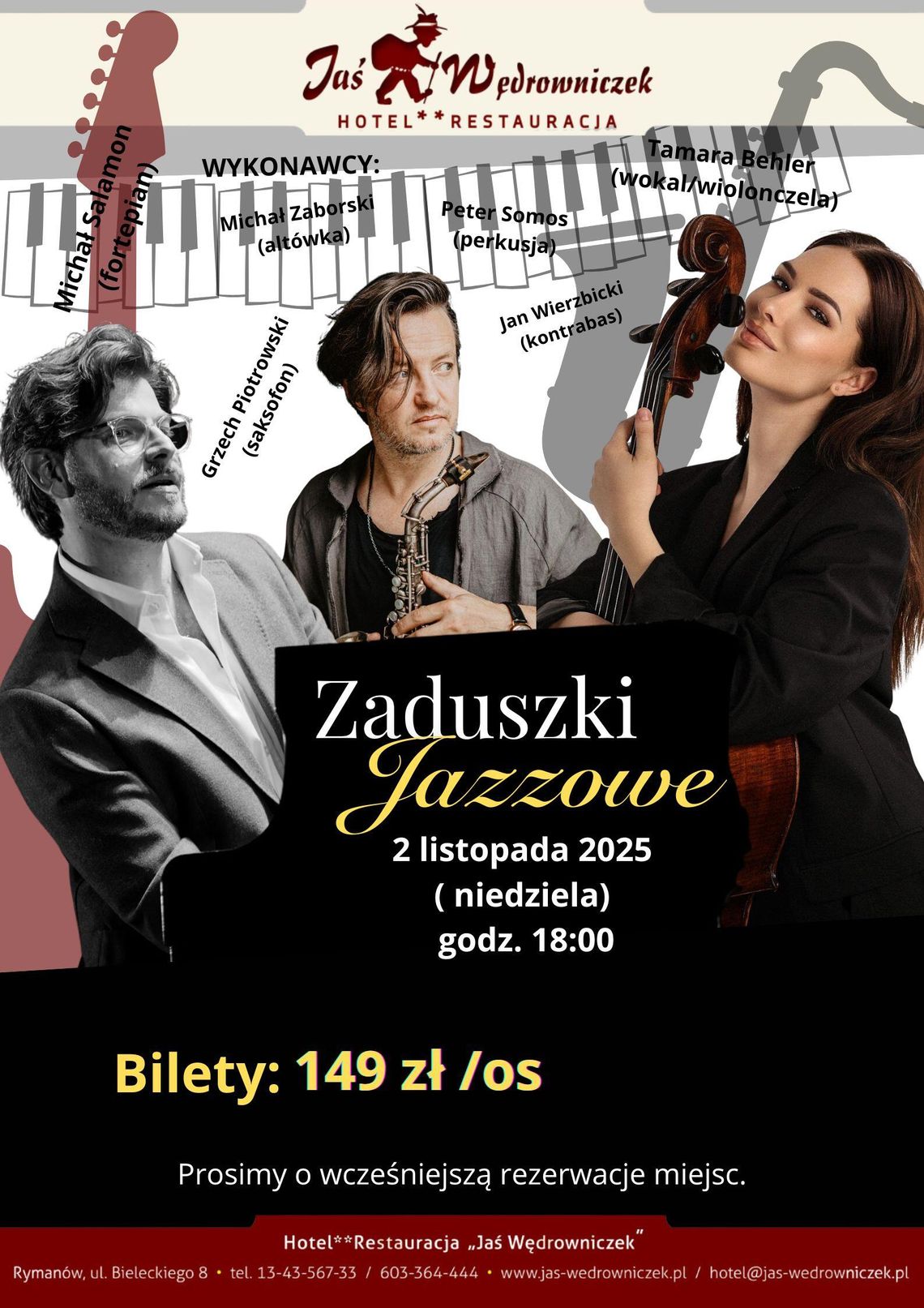 Zaduszki Jazzowe w Jasiu Wędrowniczku Zaduszki Jazzowe w Jasiu Wędrowniczku