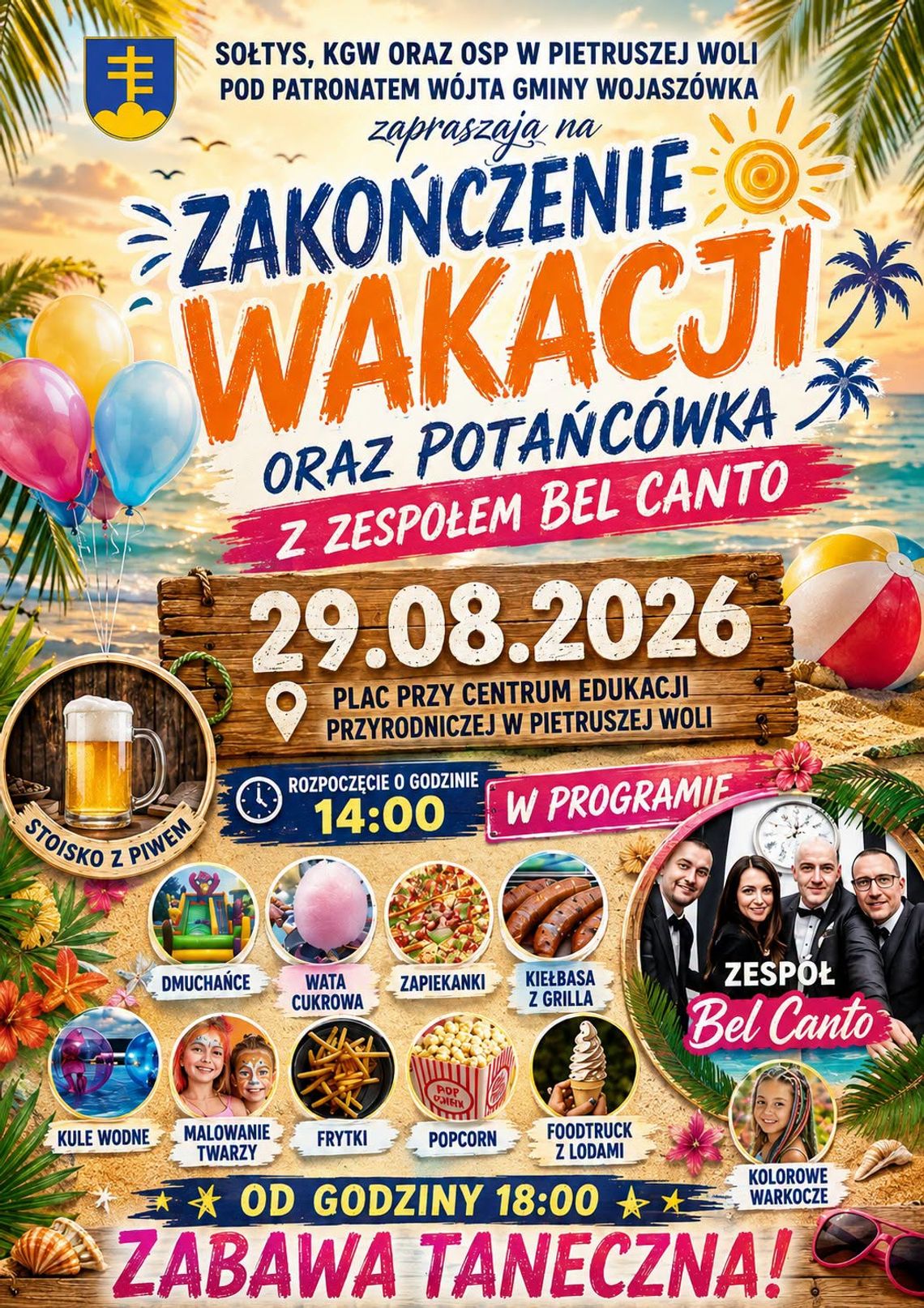 Plakat wydarzenia Zakończenie wakacji oraz potańcówka z zespołem Bel Canto w Pietruszej Woli