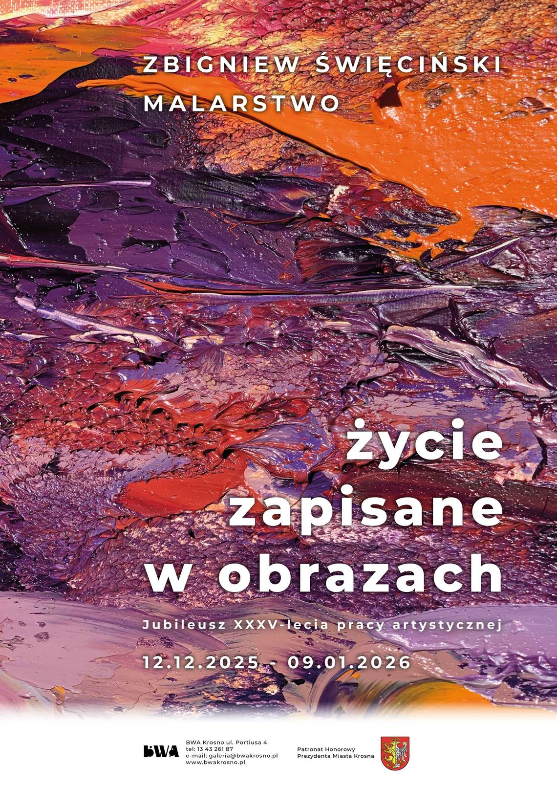 ZBIGNIEW ŚWIĘCIŃSKI MALARSTWO- życie zapisane w obrazach