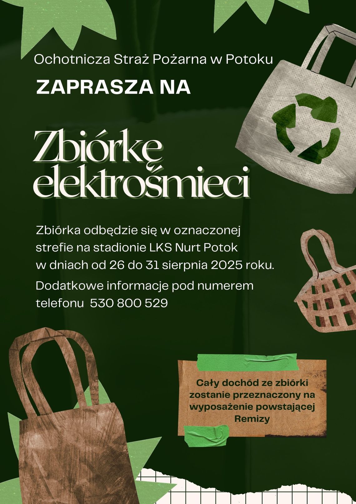 Zbiórka elektrośmieci dla OSP Potok Plakat promujący zbiórkę elektrośmieci