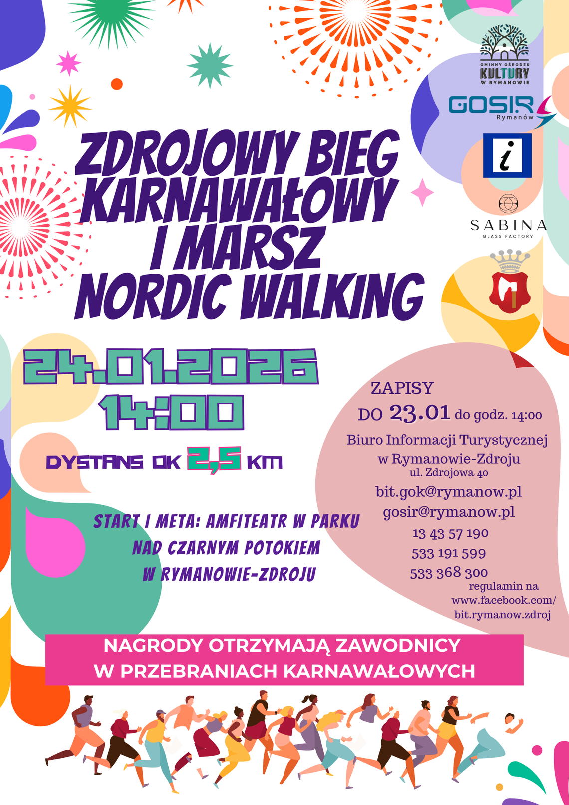 Zdrojowy Bieg Karnawałowy oraz Marsz Nordic Walking Zdrojowy Bieg Karnawałowy oraz Marsz Nordic Walking